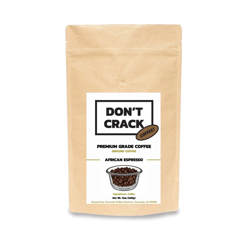Don't Crack African Espresso